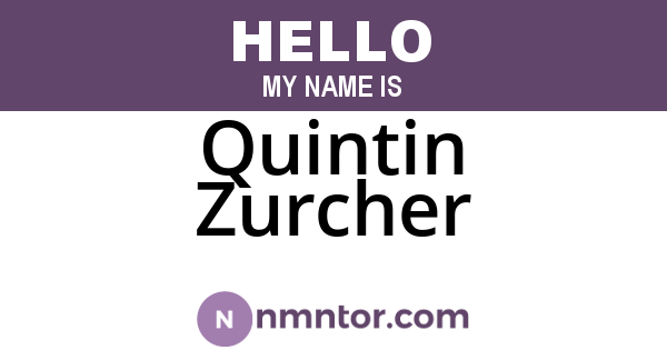 Quintin Zurcher