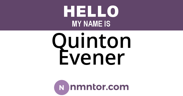 Quinton Evener