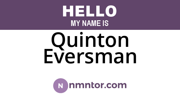 Quinton Eversman