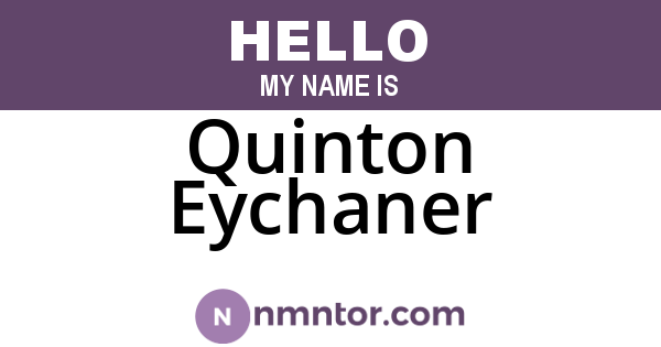Quinton Eychaner