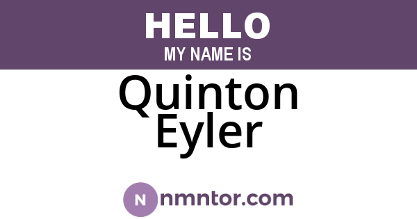 Quinton Eyler