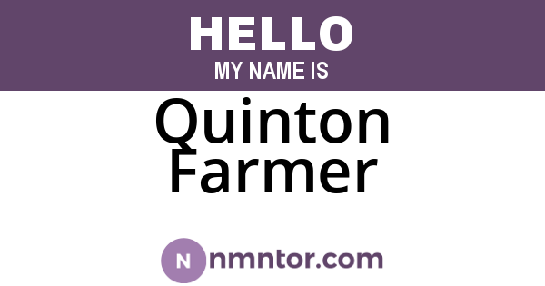 Quinton Farmer