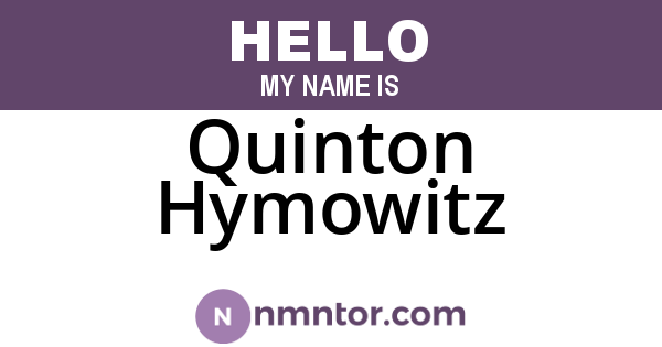 Quinton Hymowitz