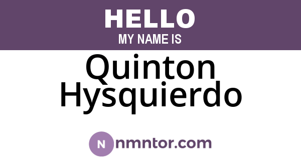 Quinton Hysquierdo
