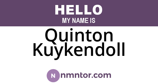 Quinton Kuykendoll