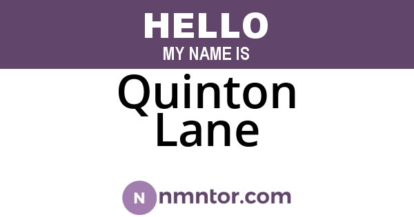 Quinton Lane