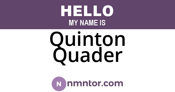 Quinton Quader