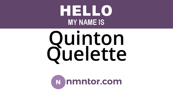 Quinton Quelette