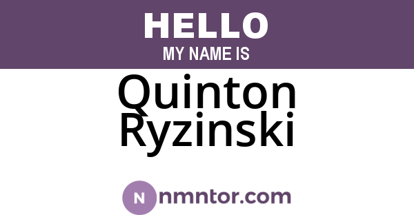 Quinton Ryzinski