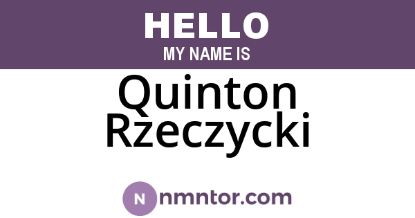Quinton Rzeczycki