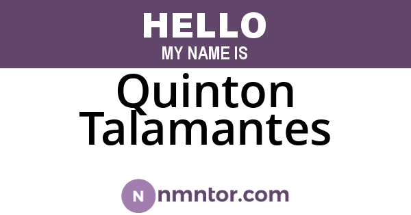 Quinton Talamantes