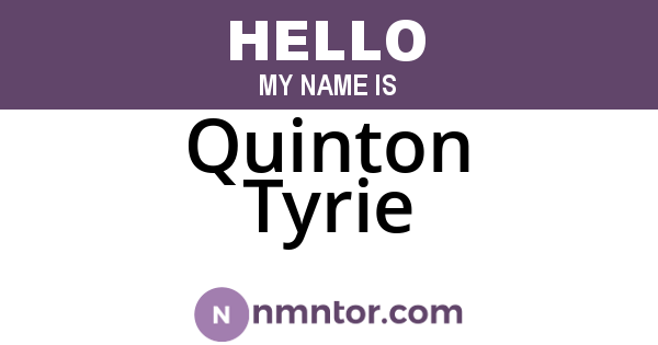 Quinton Tyrie