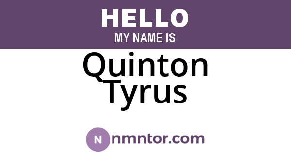Quinton Tyrus