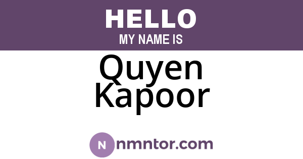 Quyen Kapoor
