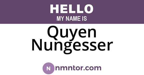 Quyen Nungesser