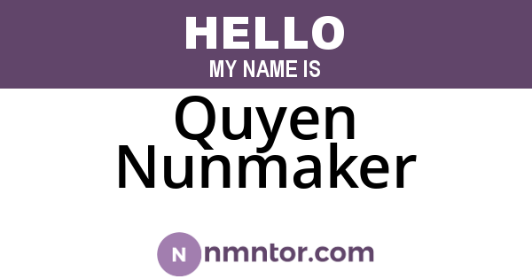 Quyen Nunmaker