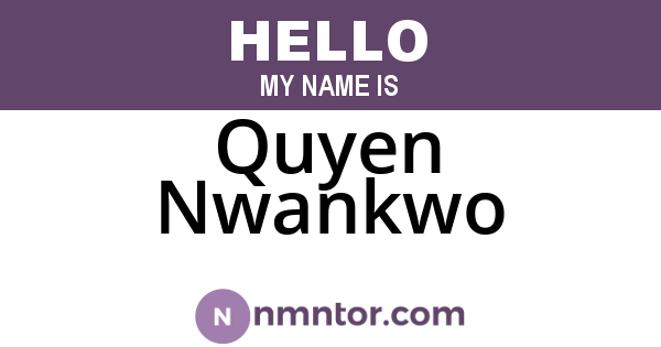 Quyen Nwankwo