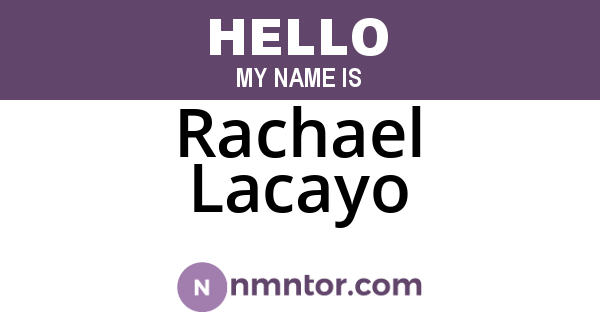 Rachael Lacayo