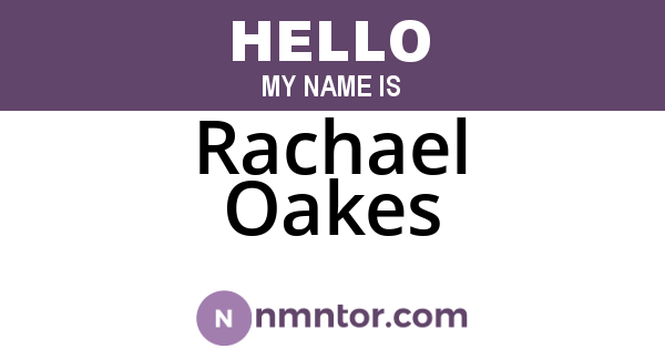 Rachael Oakes