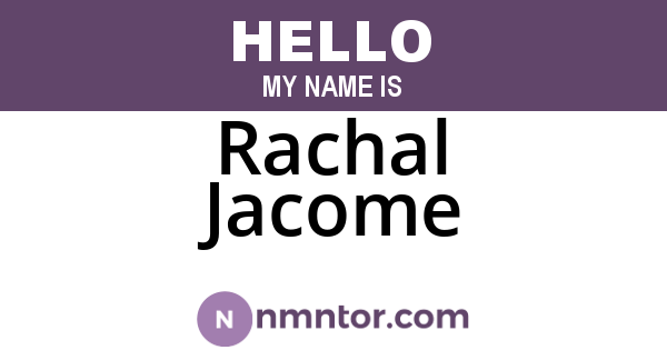 Rachal Jacome