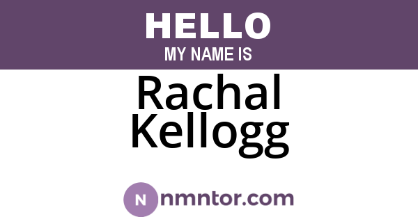 Rachal Kellogg