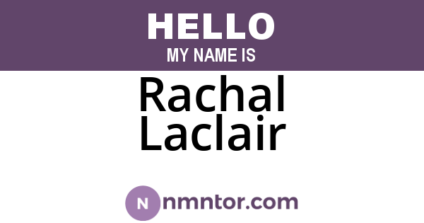 Rachal Laclair