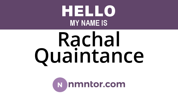 Rachal Quaintance