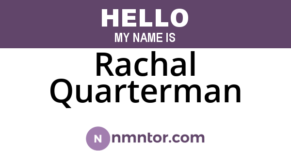Rachal Quarterman