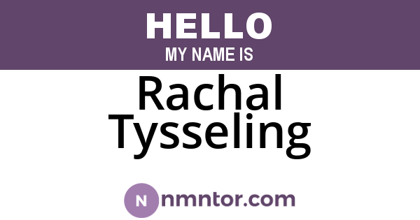 Rachal Tysseling