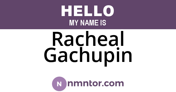 Racheal Gachupin