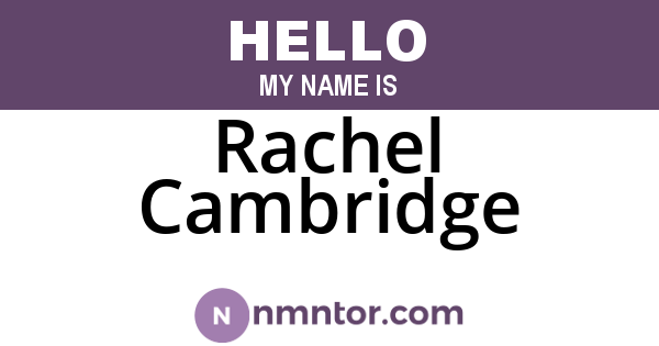 Rachel Cambridge