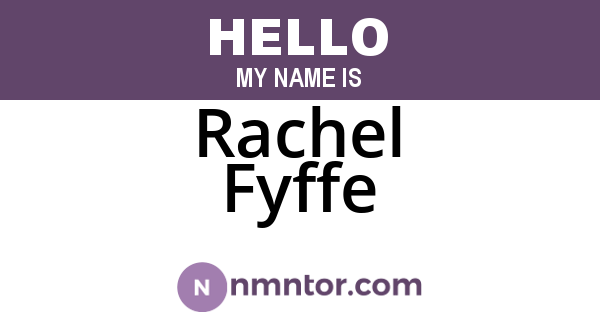 Rachel Fyffe