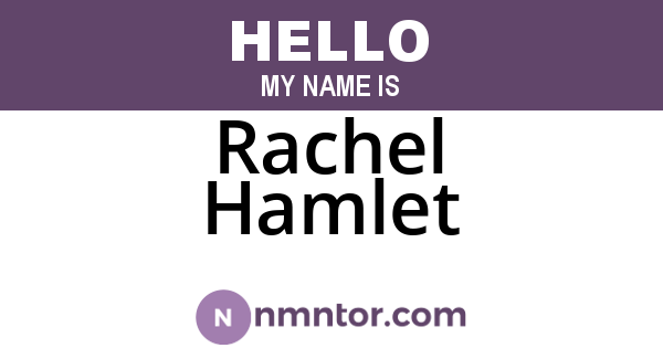 Rachel Hamlet
