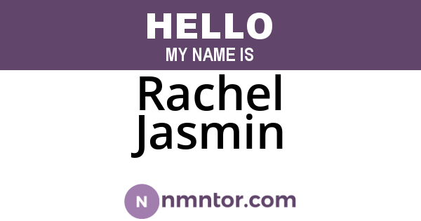 Rachel Jasmin