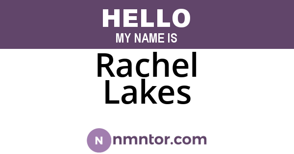 Rachel Lakes