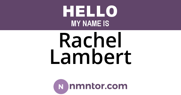 Rachel Lambert
