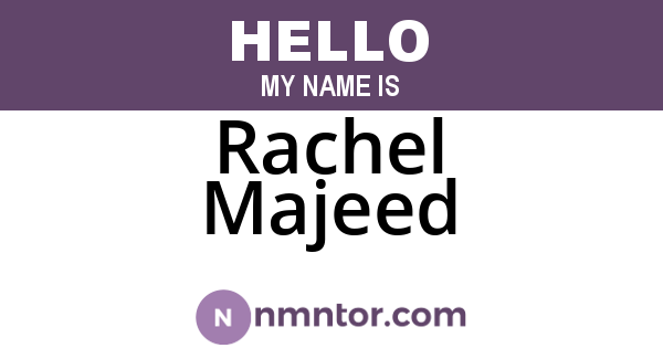 Rachel Majeed