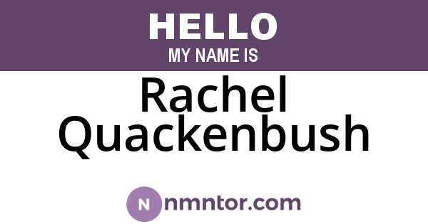 Rachel Quackenbush