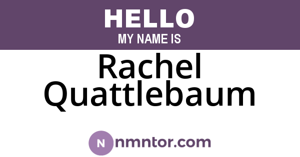 Rachel Quattlebaum