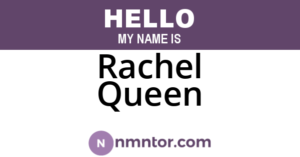 Rachel Queen