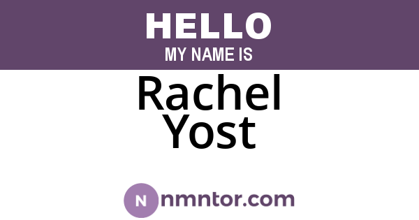 Rachel Yost
