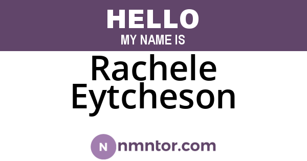 Rachele Eytcheson