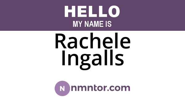 Rachele Ingalls