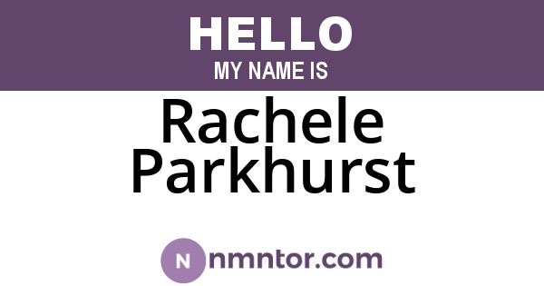 Rachele Parkhurst