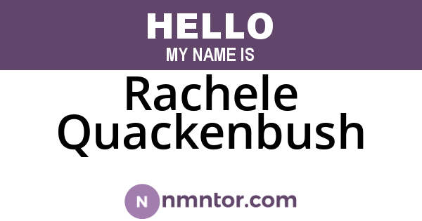Rachele Quackenbush
