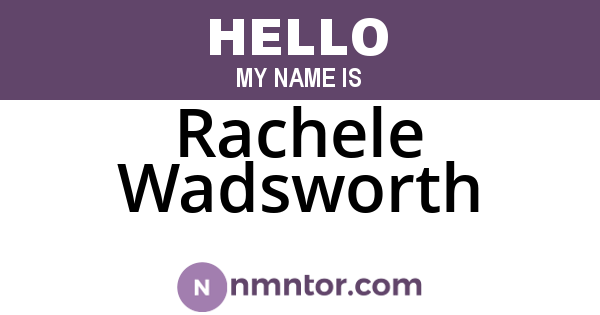 Rachele Wadsworth