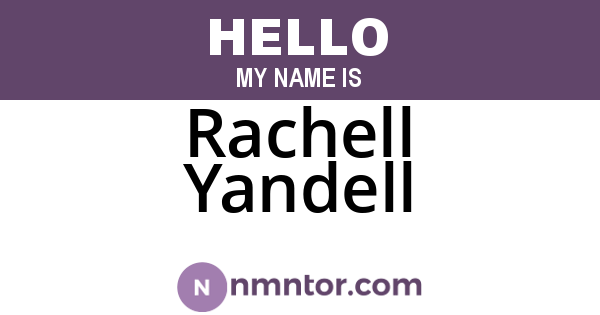 Rachell Yandell