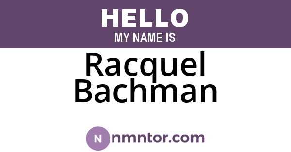 Racquel Bachman