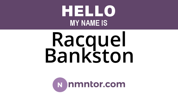 Racquel Bankston