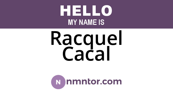 Racquel Cacal